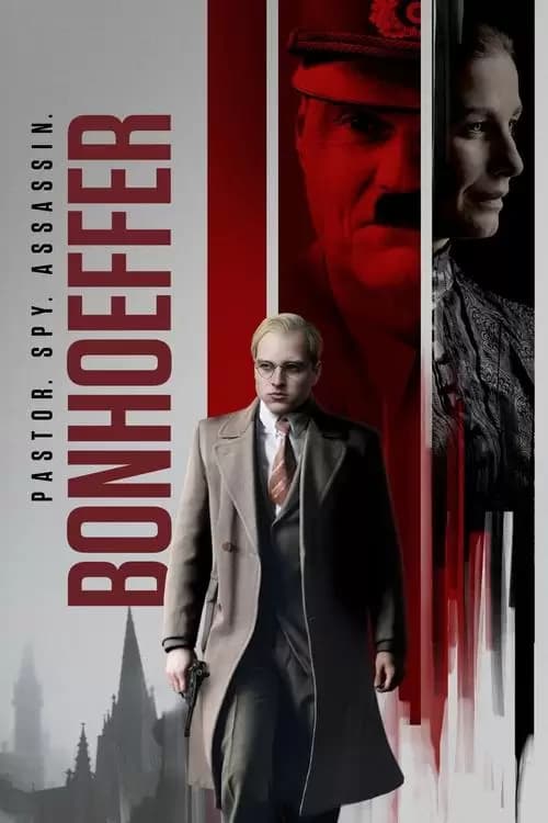 Bonhoeffer: Pastor. Spy. Assassin. Poster