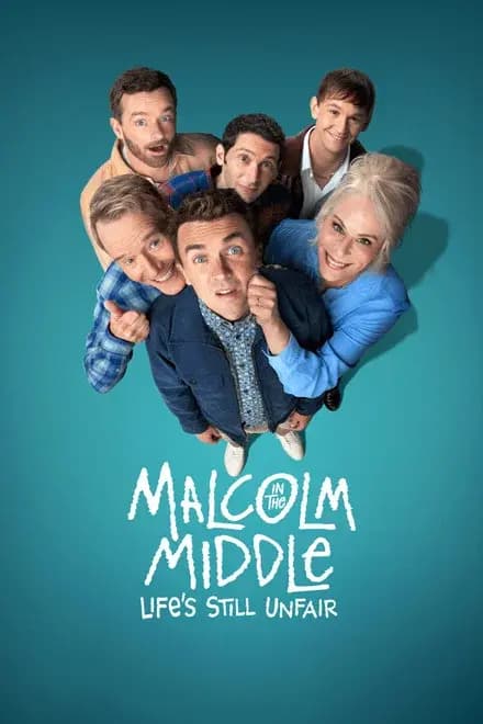Malcolm in the Middle: Life's Still Unfair Poster