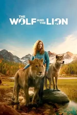 The Wolf and the Lion Poster