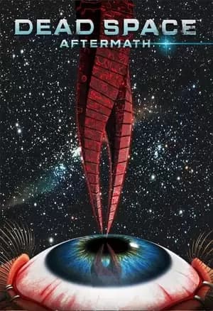 Dead Space: Aftermath Poster