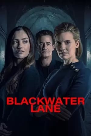 Blackwater Lane Poster