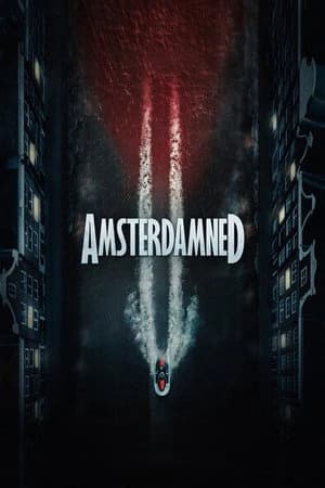 Amsterdamned II Poster