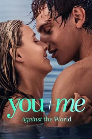 You+Me - Against the World Poster