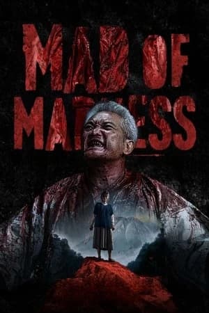 Mad of Madness Poster
