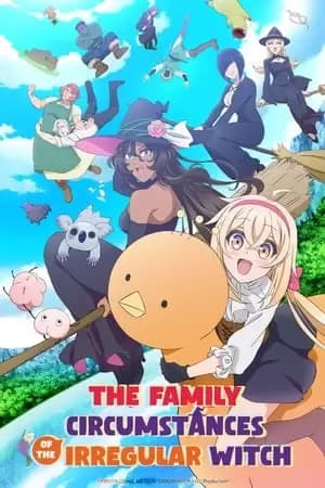 The Family Circumstances of the Irregular Witch Poster