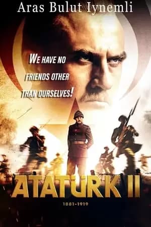 Atatürk II: 1881-1919 Poster