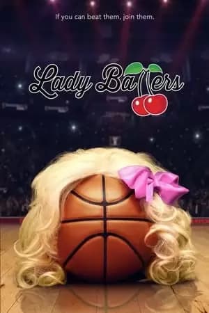 Lady Ballers Poster