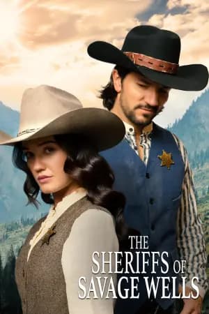The Sheriffs of Savage Wells Poster