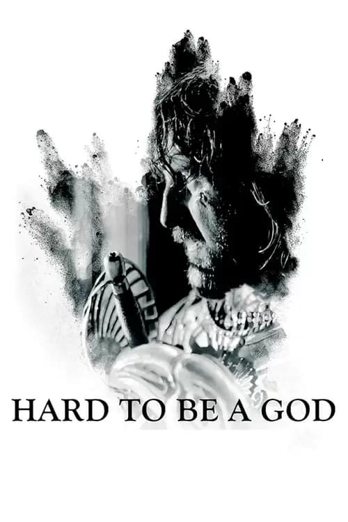 Hard to Be a God Poster