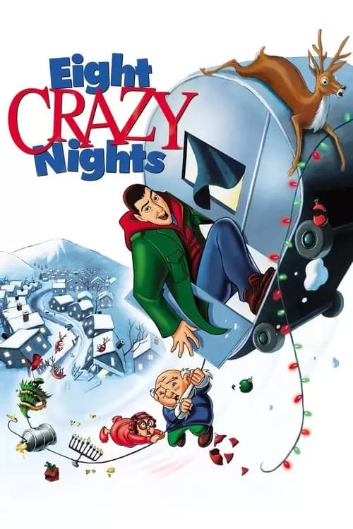 Eight Crazy Nights Poster